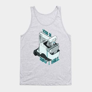 Mobile X-ray “this is how I roll” isometric Tank Top